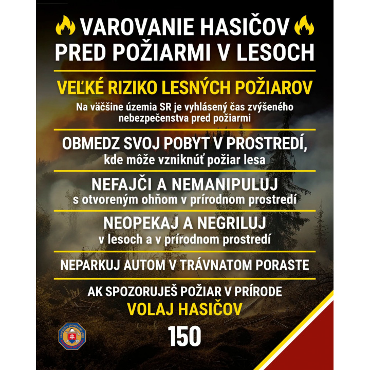 V A R O V A N I E   -   veľké riziko lesných požiarov